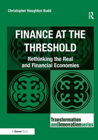 Книга Finance at the Threshold Christopher Houghton Budd