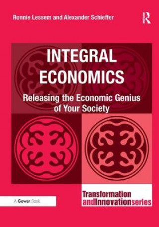 Kniha Integral Economics Ronnie Lessem