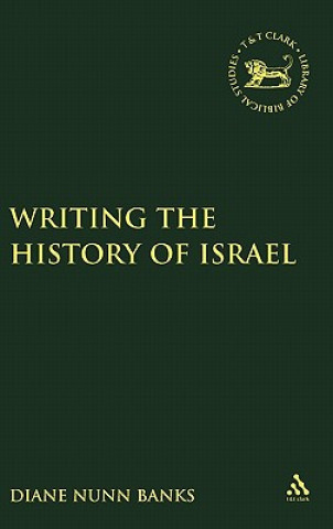 Book Writing the History of Israel Diane Banks