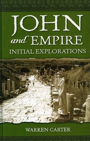 Книга John and Empire Warren Carter