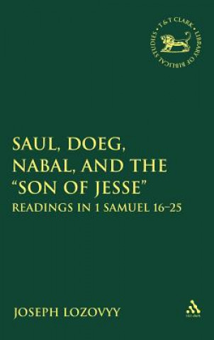 Kniha Saul, Doeg, Nabal, and the "Son of Jesse" Joseph Lozovyy