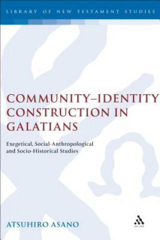 Book Community-Identity Construction in Galatians Atsuhiro Asano