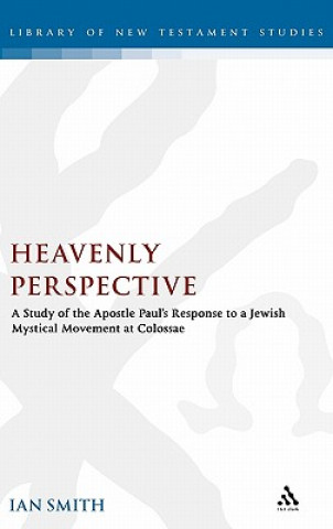 Kniha Heavenly Perspective Ian Smith
