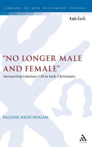 Book "No Longer Male and Female" Pauline Hogan