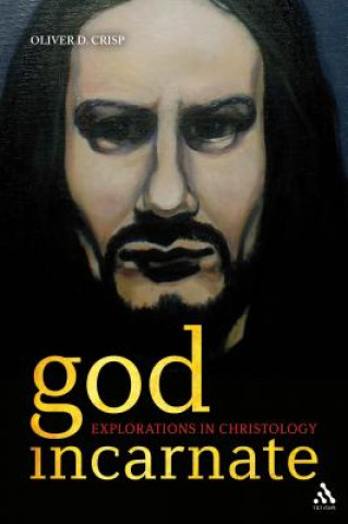 Knjiga God Incarnate Oliver Crisp