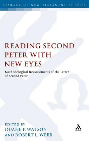 Kniha Reading Second Peter with New Eyes Robert L. Webb