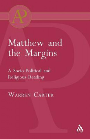 Книга Matthew and the Margins Warren Carter