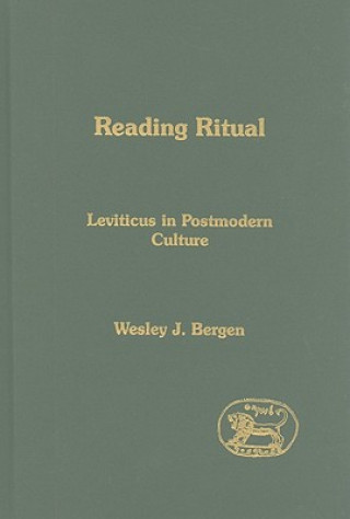 Knjiga Reading Ritual Wesley J. Bergen