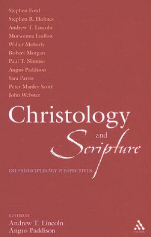 Kniha Christology and Scripture Andrew T. Lincoln