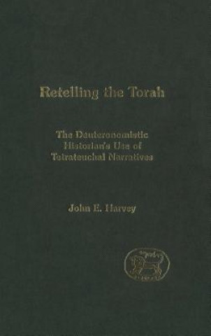 Knjiga Retelling the Torah John Harvey