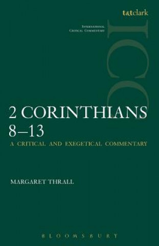 Kniha II Corinthians 8-13 M. Thrall