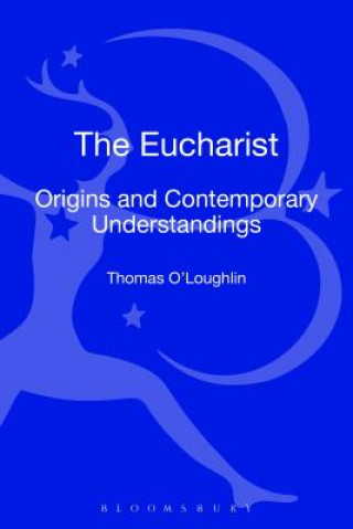 Knjiga Eucharist Professor Thomas O'Loughlin