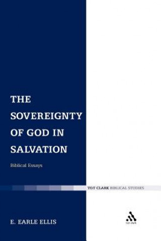 Knjiga Sovereignty of God in Salvation E.Earle Ellis