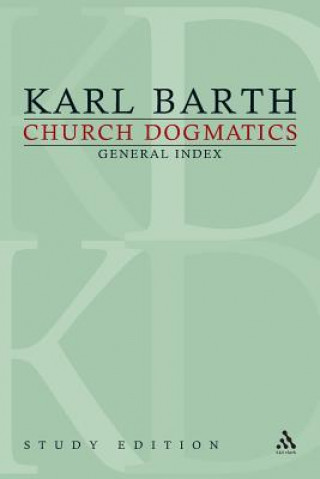 Kniha Church Dogmatics Study Edition General Index Karl Barth