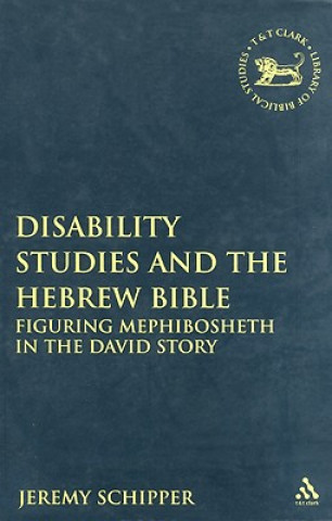 Carte Disability Studies and the Hebrew Bible Jeremy Schipper