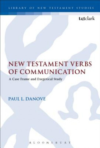 Carte New Testament Verbs of Communication Paul Danove