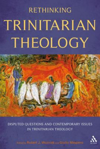 Könyv Rethinking Trinitarian Theology 