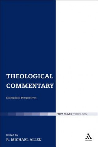 Carte Theological Commentary R. Michael Allen