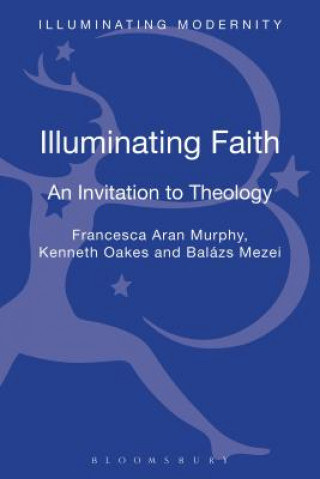 Книга Illuminating Faith Francesca Aran Murphy