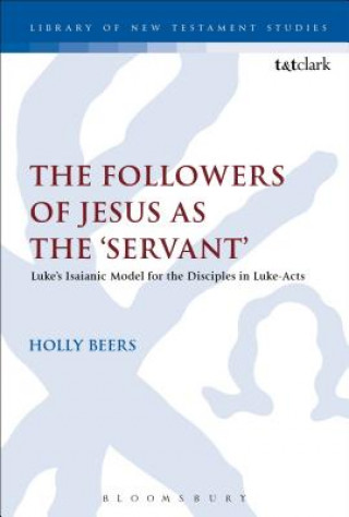 Kniha Followers of Jesus as the 'Servant' Holly Beers