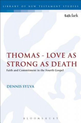 Kniha Thomas - Love as Strong as Death Dennis Sylva