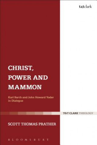 Carte Christ, Power and Mammon Scott Prather