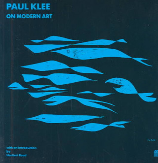 Книга Paul Klee on Modern Art Paul Klee