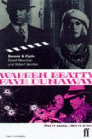 Livre Bonnie and Clyde David Newman