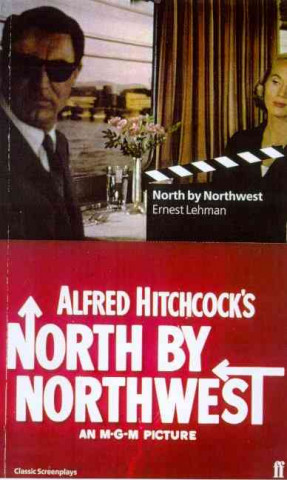 Knjiga North by Northwest Ernest Lehman