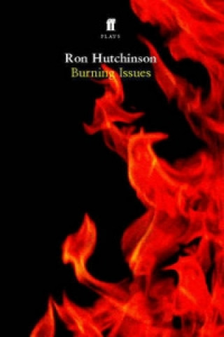 Libro Burning Issues Ron Hutchinson