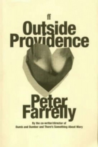 Kniha Outside Providence Peter Farrelly