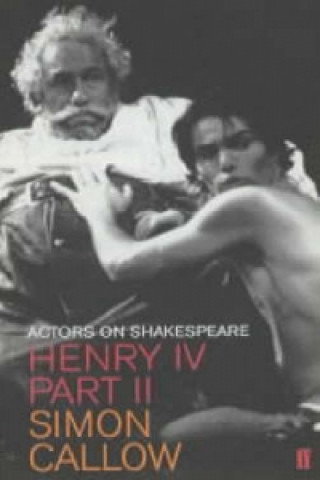 Buch Henry IV, Part II Simon Callow