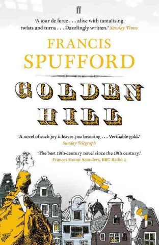 Könyv Golden Hill F Spufford
