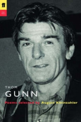 Könyv Thom Gunn Thom Gunn