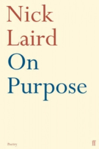 Book On Purpose Nick Laird