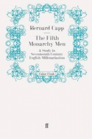Knjiga Fifth Monarchy Men Bernard Capp