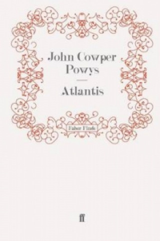 Книга Atlantis John Cowper Powys