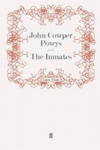 Kniha Inmates John Cowper Powys