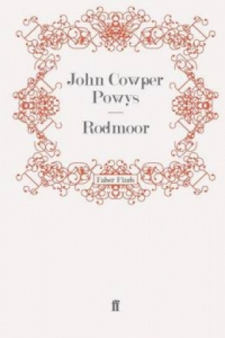 Kniha Rodmoor John Cowper Powys