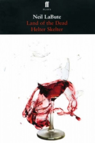 Βιβλίο Land of the Dead & Helter Skelter Neil LaBute