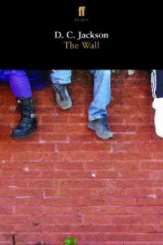 Knjiga Wall D. C. Jackson