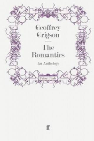 Knjiga Romantics Geoffrey Grigson