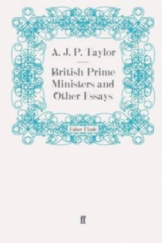 Buch British Prime Ministers and Other Essays Alan John Percival Taylor