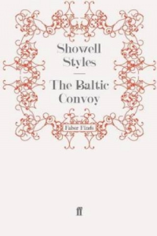 Könyv Baltic Convoy Showell Styles
