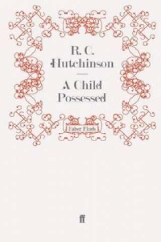 Carte Child Possessed R.C. Hutchinson