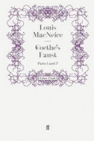 Knjiga Goethe's Faust Louis MacNeice