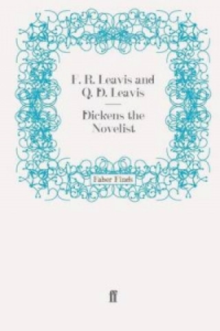 Buch Dickens the Novelist F.R. Leavis