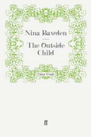 Kniha Outside Child Nina Bawden