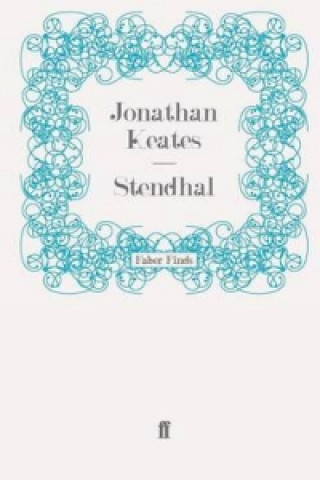 Carte Stendhal Jonathan Keates