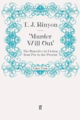 Knjiga 'Murder Will Out' T.J. Binyon